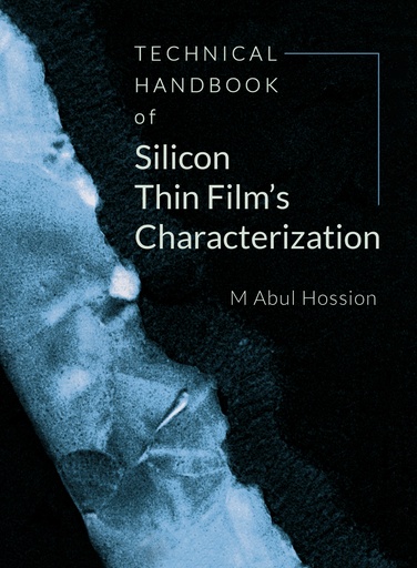 Technical Handbook of Silicon Thin Film's Characterization