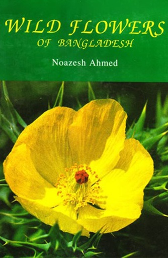 [9840513753] Wild Flowers of Bangladesh